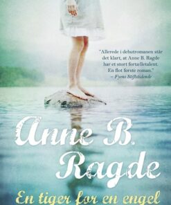 En Tiger For En Engel - Anne B. Ragde - Bog