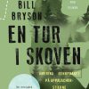 En Tur I Skoven - Bill Bryson - Bog