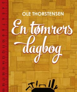 En Tømrers Dagbog - Ole Thorstensen - Bog