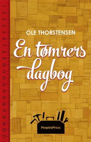 En Tømrers Dagbog - Ole Thorstensen - Bog