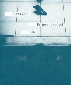 En Tøvende Engel - Rana Zeid - Bog