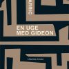 En Uge Med Gideon - J. J. Marric - Bog