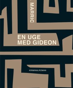 En Uge Med Gideon - J. J. Marric - Bog