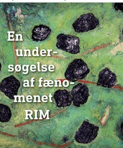 En Undersøgelse Af Fænomenet Rim - Bjørn Arnfred Bojesen - Bog