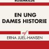 En Ung Dames Historie - Erna Juel Hansen - Bog