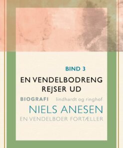 En Vendelbodreng Rejser Ud - Niels Anesen - Bog
