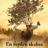 En Verden Skabes - Lise Søelund - Bog