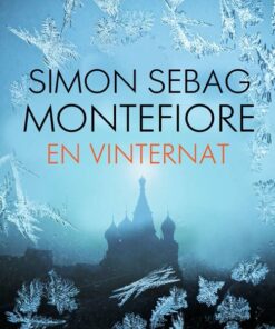 En Vinternat - Simon Sebag Montefiore - Bog
