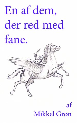 En af dem der red med fane (Bog)