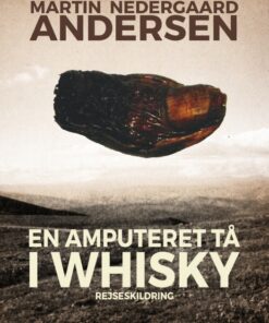 En amputeret tå i whisky (E-bog)