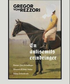 En antisemits erindringer