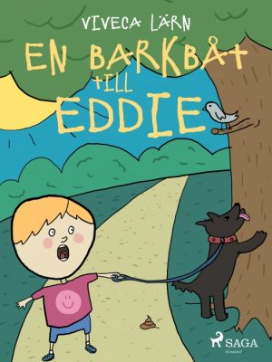 En barkbåt till Eddie (E-bog)