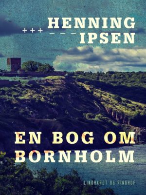 En bog om Bornholm (E-bog)