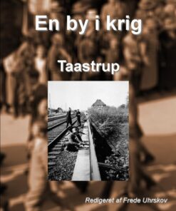 En by i krig - Taastrup (Bog)