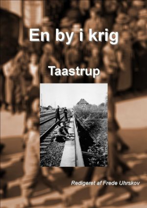 En by i krig - Taastrup (Bog)