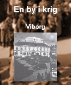 En by i krig - Viborg (Bog)