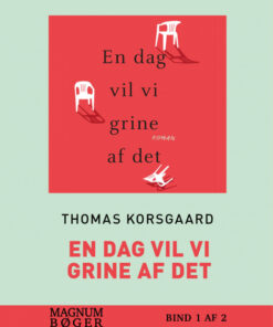 En dag vil vi grine af det (storskrift) (Bog)