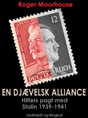 En djævelsk alliance - Hitlers pagt med Stalin 1939-1941 (Lydbog)