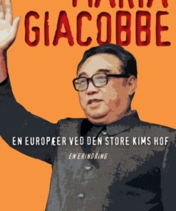 En europæer ved den store Kims hof (Bog)