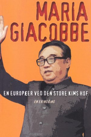 En europæer ved den store Kims hof (E-bog)