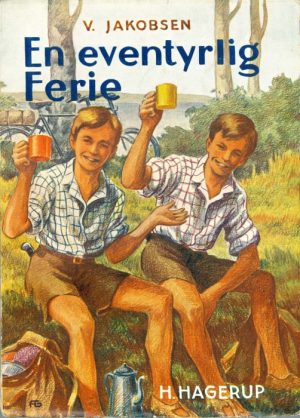 En eventyrlig ferie (E-bog)