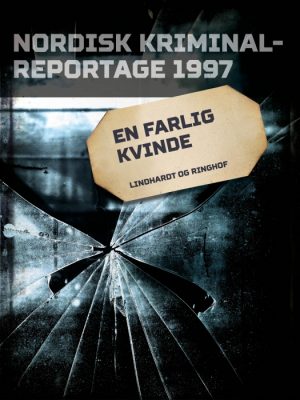 En farlig kvinde (E-bog)