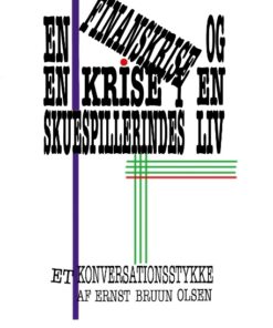 En finanskrise og en krise i en skuespillerindes liv (Bog)