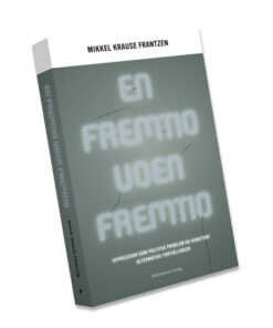 En fremtid uden fremtid (E-bog)