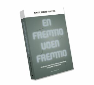 En fremtid uden fremtid (E-bog)