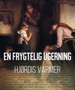 En frygtelig ugerning (E-bog)