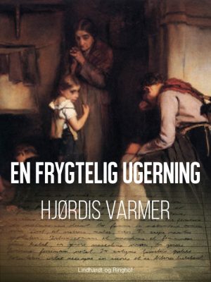 En frygtelig ugerning (E-bog)