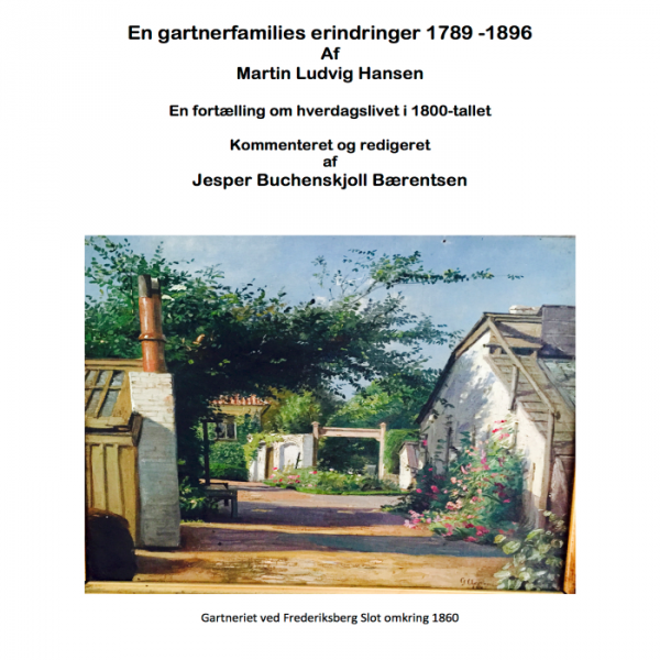 En gartnerfamiles erindringer 1789-1896 (E-bog)