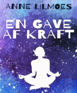 En gave af kraft (E-bog)