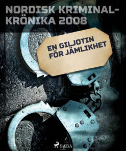 En giljotin för jämlikhet (E-bog)