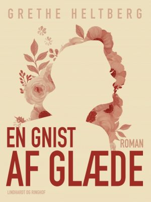En gnist af glæde (E-bog)