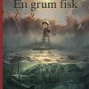 En grum fisk (E-bog)