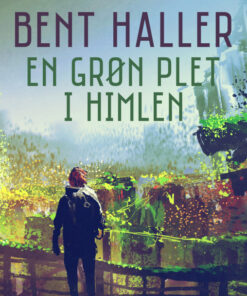 En grøn plet i himlen (E-bog)