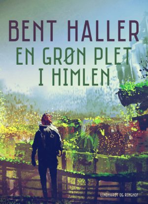 En grøn plet i himlen (E-bog)