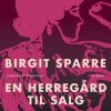 En herregård til salg (Bog)