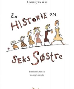 En historie om seks søstre (E-bog)