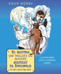 En historie om troldes og nissers ankomst til Bornholm (Bog)