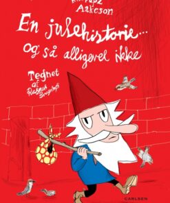 En julehistorie - og så alligevel ikke (E-bog)