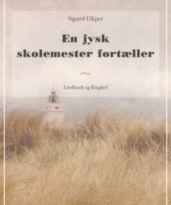 En jysk skolemester fortæller (E-bog)