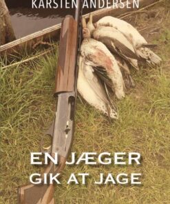 En jæger gik at jage (Bog)