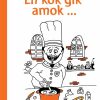 En kok gik amok ... (Bog)