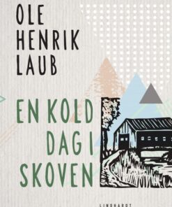En kold dag i skoven (E-bog)