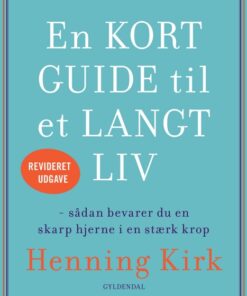 En kort guide til et langt liv (E-bog)
