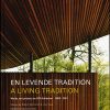 En levende tradition - A living tradition (Bog)
