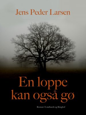 En loppe kan også gø (E-bog)