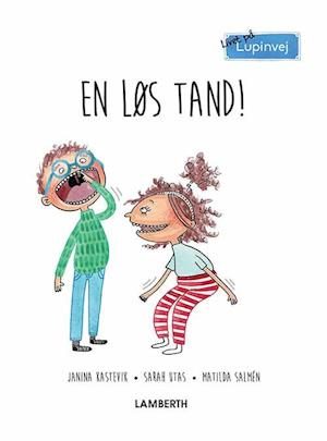 En løs tand!